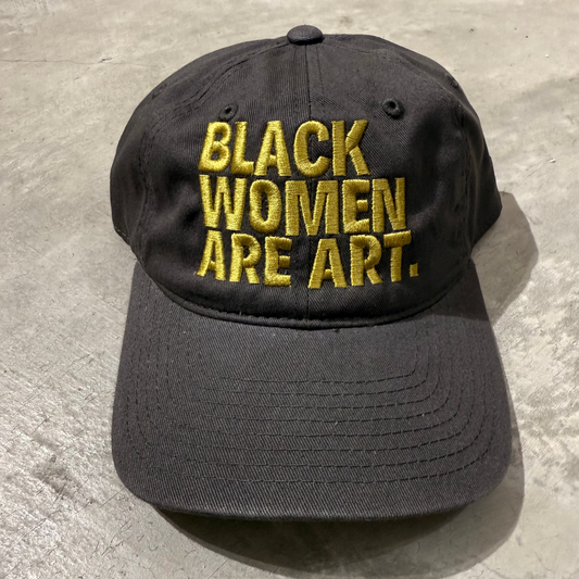 Ash Black Women Are Art Dad Hat