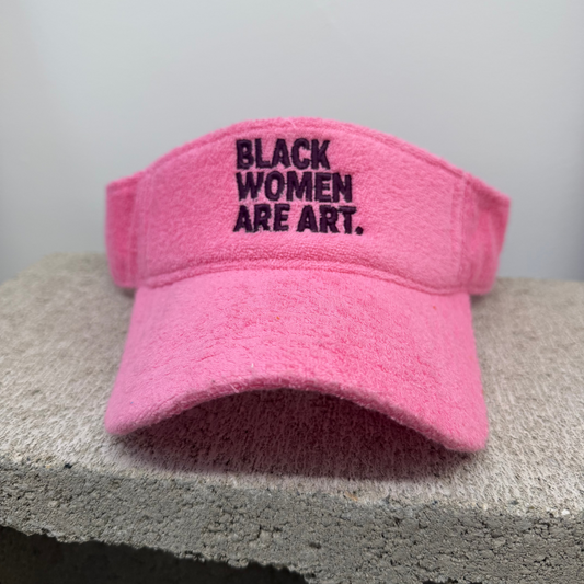 Pink Black Women Are Art Visor